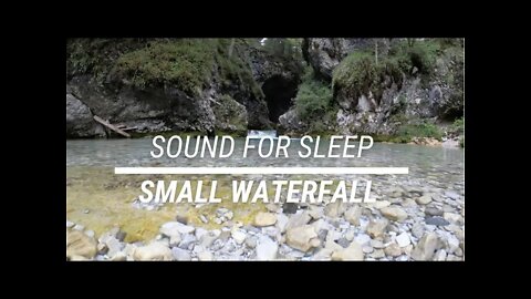 Sound for sleep Small Waterfall 3 hours