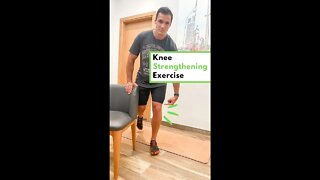 Knee Strengthening Exercise