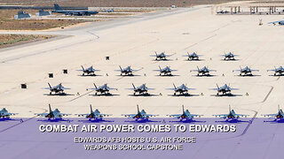 Edwards AFB hosts U.S. Air Force Weapons School Capstone