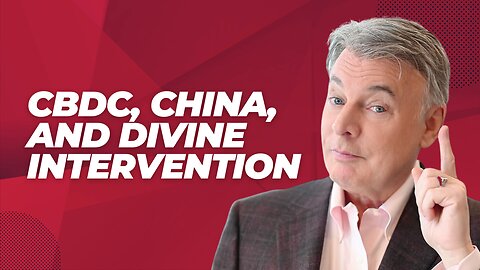 What’s Coming Will Shock You: Digital Currency, China & Divine Intervention | Lance Wallnau