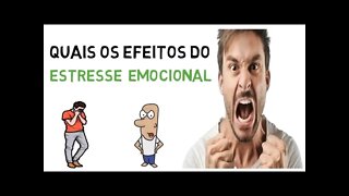 Quais os sintomas do ESTRESSE EMOCIONAL | Sinais e sintomas físicos emocionais da ansiedade estresse