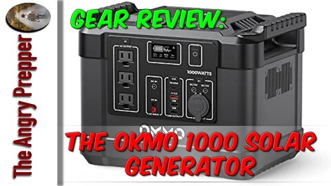 Gear Review: The OKMO 1000 Solar Generator