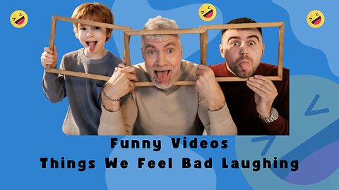 Funny Videos | Things We Feel Bad Laughing | 2023