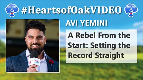 Avi Yemini - A Rebel From the Start: Setting the Record Straight