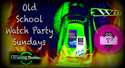 Old School Watch Party Sundays w/ T3 - Big Pharma Night