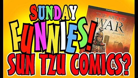 Sunday Funnies! - Sun Tzu Comics