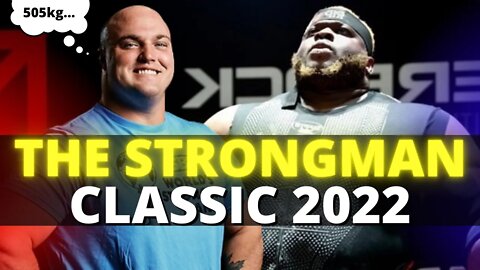 GIANT'S LIVE - THE STRONGMAN CLASSIC 2022 | Atletas e Eventos. Como assistir?