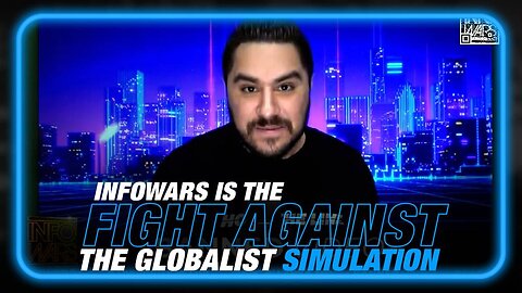 Drew Hernandez: Infowars is the Fight Against the Forced Dystopian Globalist Simulation