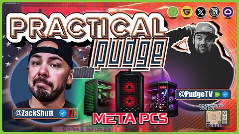 🟡 Practical Pudge Ep 24 | META PCs CEO - Zach Shutt | Literally Building the Community