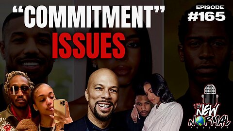 commitment issues! ep 165