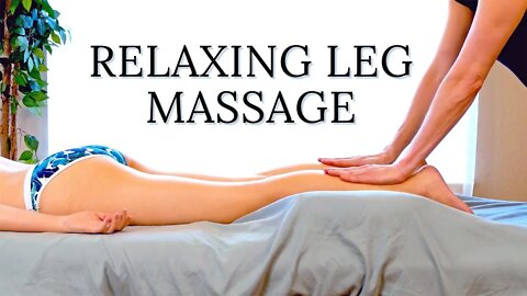 Ultra Deep Relaxing Leg Massage 💕 for Pain Relief & Muscle Soreness | Sports Massage with Jade