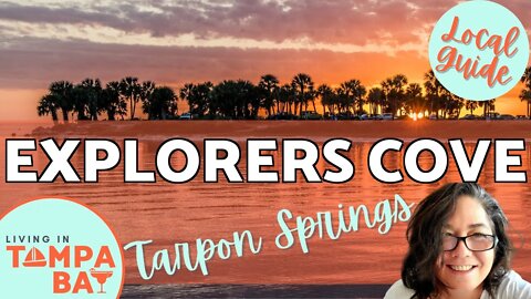 Explorers Cove Tour 🚗 | Tarpon Springs Community