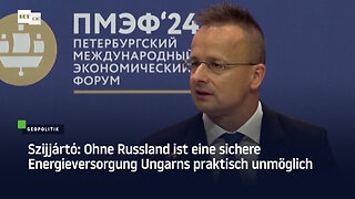 Szijjártó: Ohne Russland ist eine sichere Energieversorgung Ungarns praktisch unmöglich