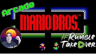 LIVE Replay - Arcade Mario Bros on Rumble