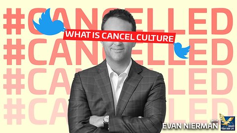 What Is Cancel Culture? | Evan Nierman