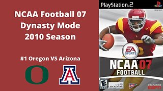 NCAA Football 07 | Dynasty Mode 2010 Season | Game 11: Oregon VS Arizona