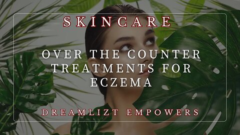 Over the counter treatments for eczema