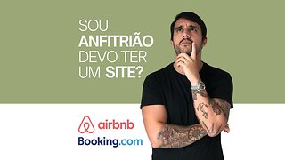 Sou ANFITRIÃO, devo ter um SITE?