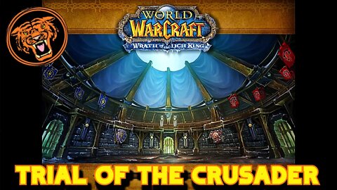 WoW Gold Run: Crusaders' Coliseum: Trial of The Crusader 10man normal