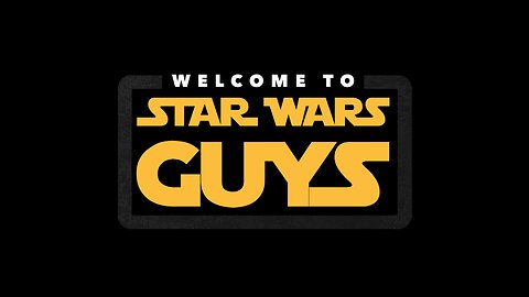 The Star Wars Guys Podcast Episode 33