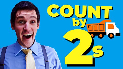 What Every Kid Needs to Know About Counting by 2s | Fun with Dump Trucks | Kindergarten Math