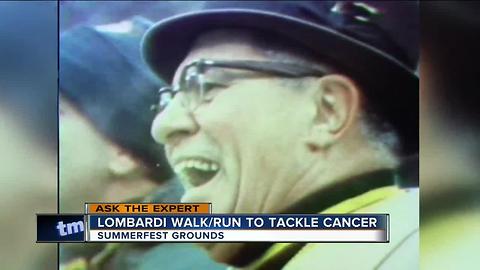 Ask the Expert: Lombardi Walk/Run to Tackle Cancer