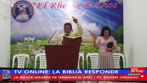 LA MEJOR MANERA DE TERMINAR EL AÑO - PS. ROGERT CRUZADO | TV LA BIBLIA RESPONDE