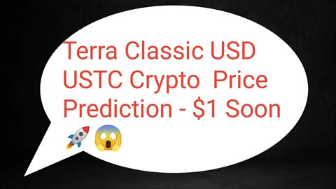 Terra Classic USD News Today | USTC Token Price Prediction | Terra Classic USD Price 97000% Coming 😱