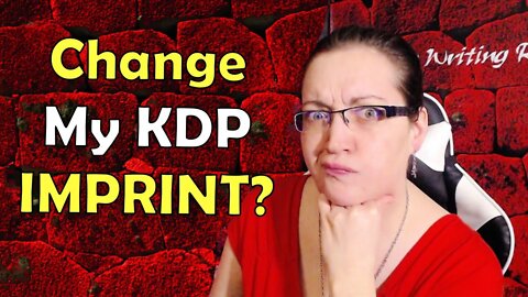 KDP Change Your Imprint and Publishing Company / How To Change your Imprint on KDP and Draft2Digital