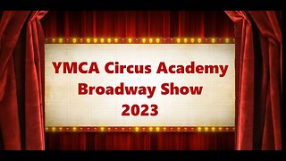 YMCA Circus Broadway Show 2023