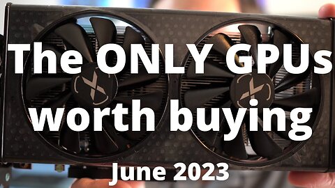 Best GPU To Buy In 2023
