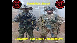 Southfield Airsoft Gameplay Part 2 (25FEB23) (No Commentary)