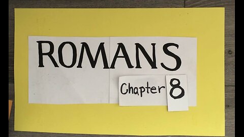 Romans chapter 8 - Marianne Manley