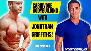 Carnivore Bodybuilding with Jonathan Griffiths!