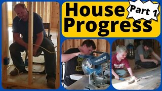 House Progress - Part1