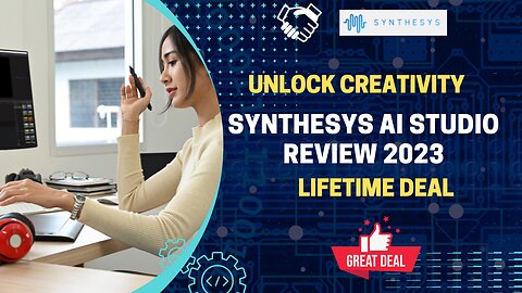 🚀Unlock Creativity | Synthesys AI Studio Review 2023 | Lifetime Deal🚀