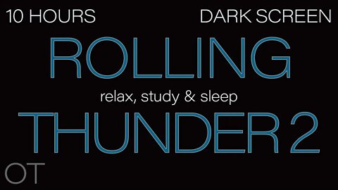 ROLLING THUNDER & RAIN Sounds for Sleeping| Relaxing| Studying| BLACK SCREEN| Real Storm Sounds v2