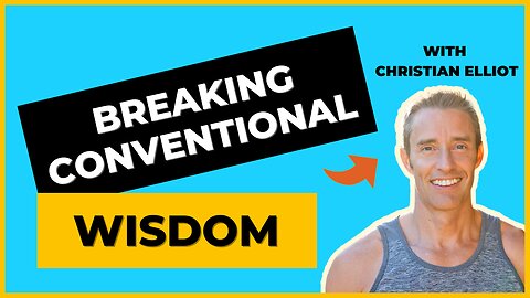 Should You Trust CONVENTIONAL Wisdom?
