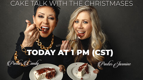 Cake Talk Live! With The Christmases | February 27, 2024