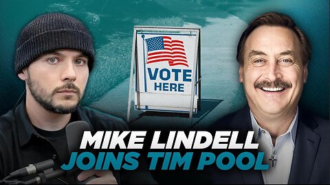The Lindell Report - Mike Live With Tim Pool