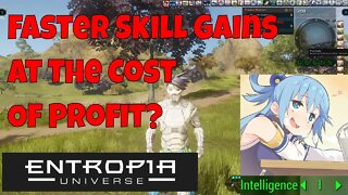 Entropia Universe Faster Skill Gains At The Cost Of Profit? Sabakuma Wave Devastated!