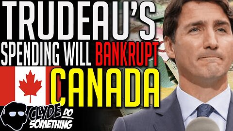 Trudeau Spending Will Bankrupt Canada - Tax Payers Can't Foot the Bill - with Franco Terrazzano