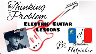 Electric Guitar Lesson - Thinking Problem