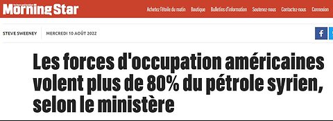 Les Etats-Unis pillent le pétrole et le blé de la Syrie : Silence des médias