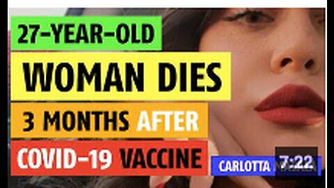 27 year-old woman dies 3 months after COVID vaccine