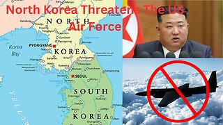 North Korea Threatens USAF