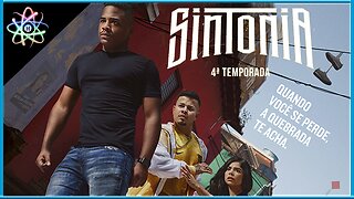 SINTONIA│4ª TEMPORADA - Trailer (Dublado)