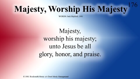 Majesty, Worship His Majesty & America the Beautiful