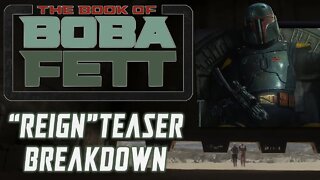 The Book of Boba Fett "Reign" Teaser Review