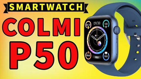 Smartwatch Colmi P50 Smart Watch Series 7 Compass 1G Storage TWS Earphones Local Music